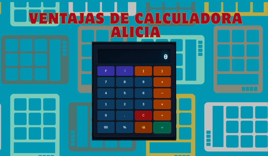 Ventajas de Calculadora Alicia 1