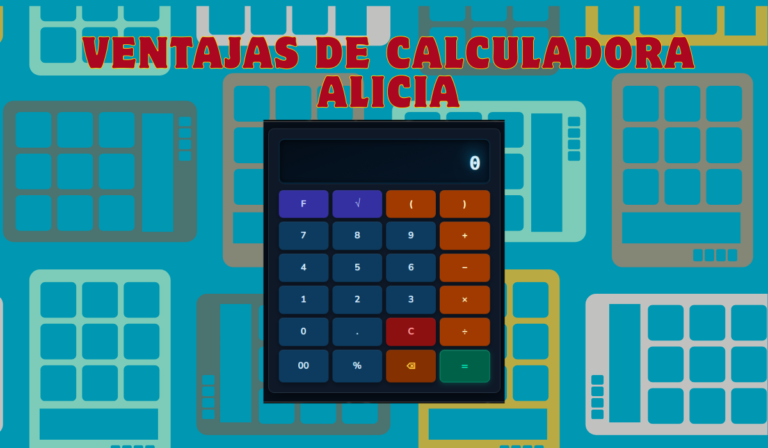 Ventajas de Calculadora Alicia
